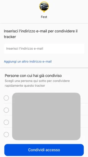 Inserisci l'indirizzo e-mail della persona con cui desideri condividere l'accesso al tuo tracker. La persona riceverà quindi una notifica via e-mail.