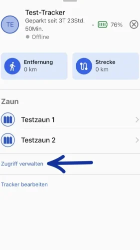 Gehe in die Detail-Ansicht des gewünschten Trackers und drücke auf „Zugriff verwalten“