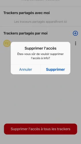 Pour supprimer l'accès, retourne dans le menu et appuie sur « Gérer les accès ». Appuie ensuite sur les 3 points à côté du nom du tracker et sélectionne « Supprimer ».