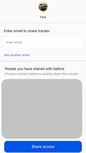 Enter the email address of the person with whom you would like to share access to your tracker. The person will then be notified by email.